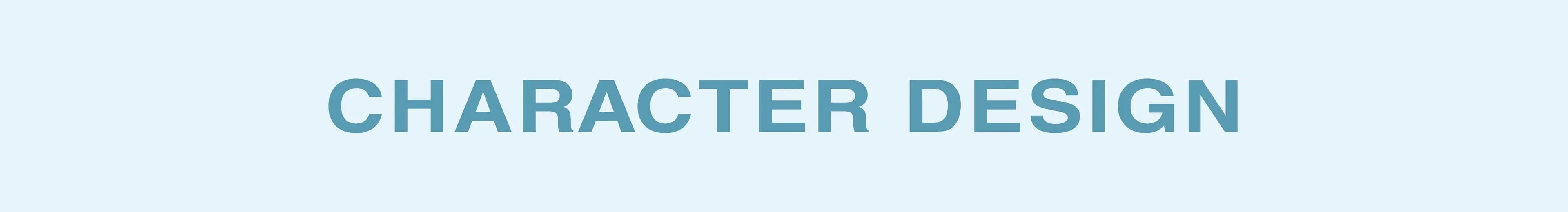 Character design section heading
