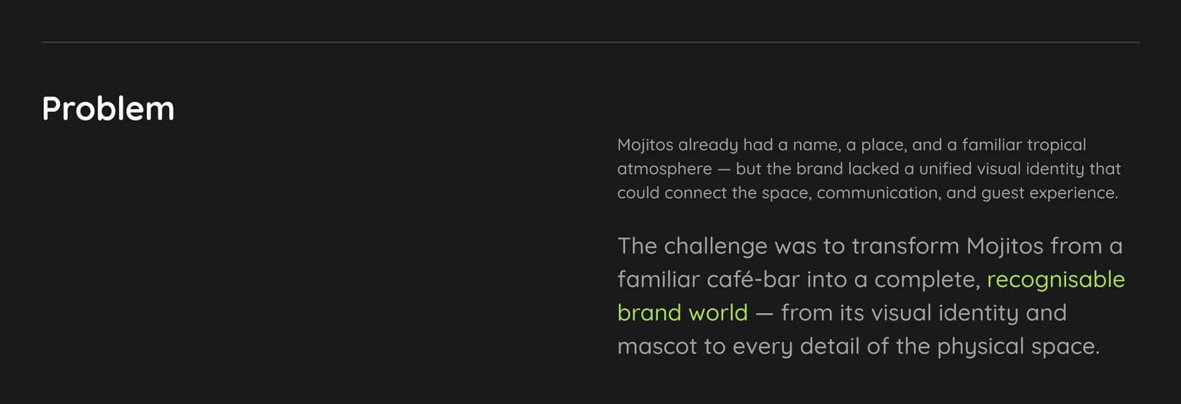MOJITOS Café-Bar – the challenge